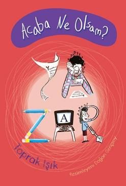 Acaba Ne Olsam? - Yazar - Tudem Yayınları Kitap