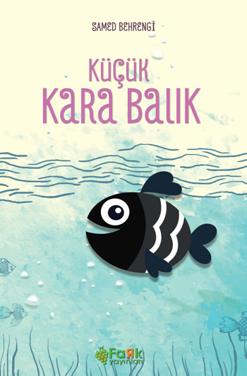 Küçük Kara Balık - Fark Yayınları Kitap