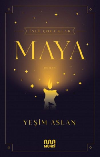 İsli Çocuklar: Maya - Mundi Kitap