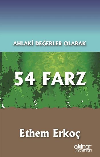 Ahlaki Değerler Olarak 54 Farz - Gülnar Yayınları Kitap