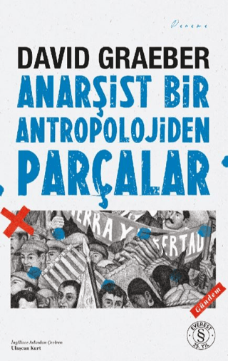 Anarşist Bir Antropolojiden Parçalar - Everest Yayınları Kitap