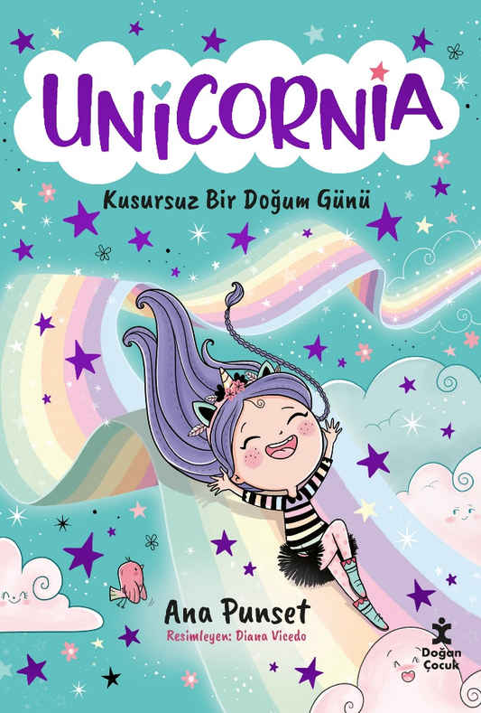 Unicornia - Kusursuz Bir Doğum Günü - Doğan Çocuk Kitap