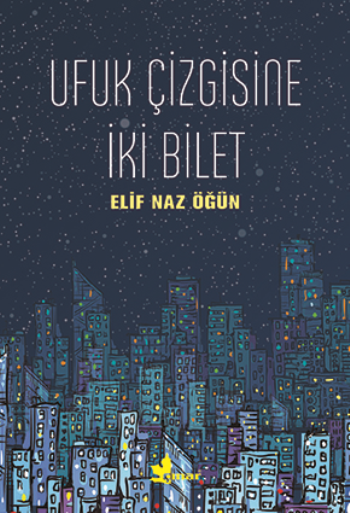 Ufuk Çizgisine İki Bilet - Çınar Yayınları Kitap