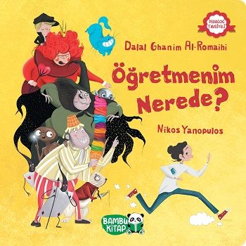 Öğretmenim Nerede? - Bambu Kitap Kitap