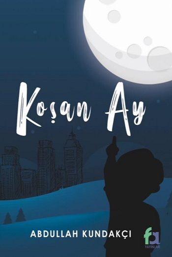 Koşan Ay - Fa Yayınları Kitap