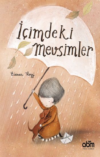 İçimdeki Mevsimler - Abm Yayınevi Kitap