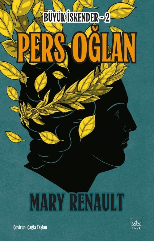 Pers Oğlan/ Büyük İskender -2 - İthaki Yayınları Kitap