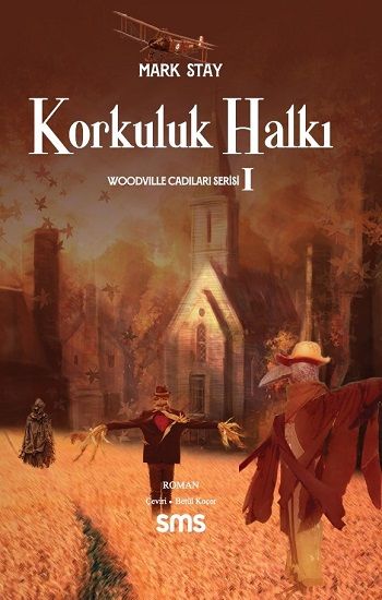 Korkuluk Halkı - Sms Yayınları Kitap