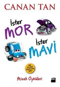 İster Mor İster Mavi - Doğan Kitap Kitap