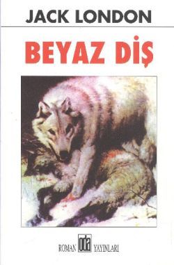 Beyaz Diş Jack London Türkçe kitap kapağı