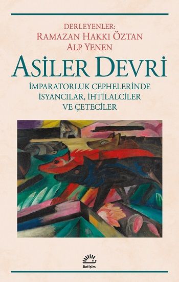 Asiler Devri - İletişim Yayınları Kitap