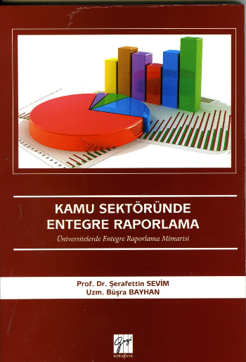 Kamu Sekteröne Entegre Raporlama - Gazi Kitabevi Kitap