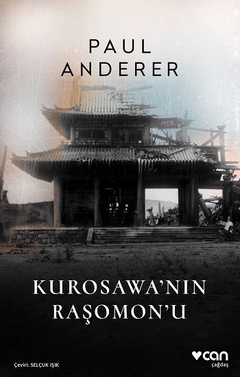 Kurosawa'nın Raşomon'u - Can Yayınları Kitap