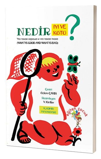 Nedir İyi Ve Nedir Kötü? - Eğiten Kitap Kitap