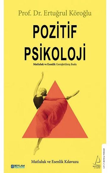 Pozitif Psikoloji - Destek Yayınları Kitap
