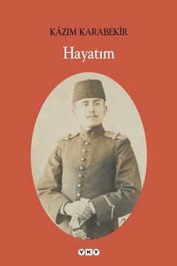 Hayatım - Kazım Karabekir, Diğer Türkçe kitap kapağı