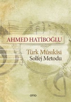 Türk Musikisi Solfej Metodu - Otto Yayınları Kitap