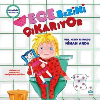 Ece Bezini Çıkarıyor - Luna Çocuk Yayınları Kitap