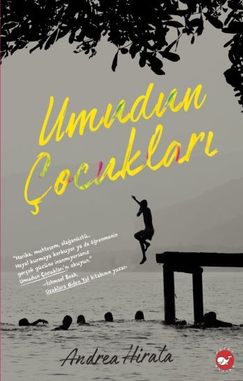 Umudun Çocukları - Beyaz Balina Yayınları Kitap