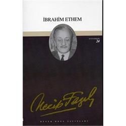 İbrahim Ethem : 23 - Necip Fazıl Bütün Eserleri - Büyük Doğu Yayınları Kitap