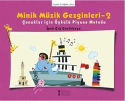 Minik Müzik Gezginleri - 2 - Müzik Eğitimi Yayınları Kitap