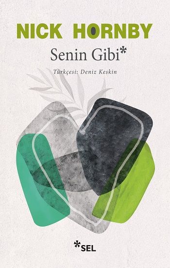 Senin Gibi - Sel Yayıncılık Kitap