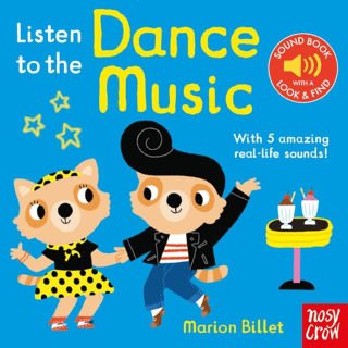 Listen To The Dance Music - Nosy Crow Yayınevi Kitap