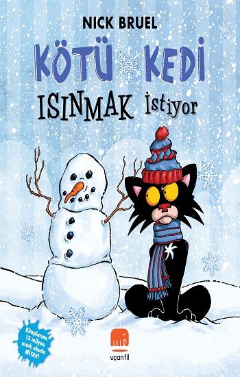 Kötü Kedi Isınmak İstiyor - Uçan Fil Yayınları Kitap