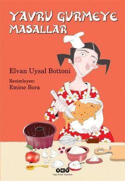 Yavru Gurmeye Masallar - Elvan Uysal Bottoni, Masallar Türkçe kitap kapağı