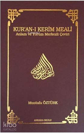 Kur'an-ı Kerim Meali (Ciltli) (Küçük Boy) - Ankara Okulu Yayınları Kitap