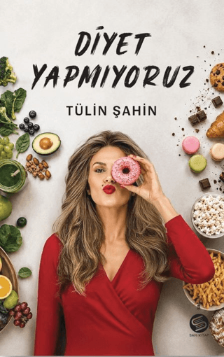 Diyet Yapmıyoruz - Sahi Kitap Kitap