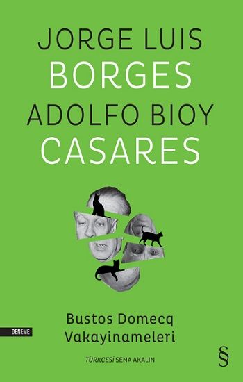 Bustos Domecq Vakayinameler - Everest Yayınları Kitap