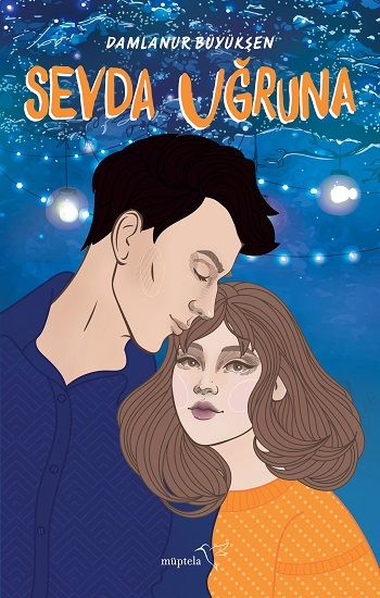 Sevda Uğruna - Müptela Yayınevi Kitap