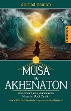 Musa ve Akhenaton - Omega Kitap
