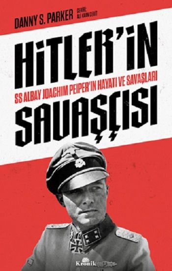 Hitler’in Savaşçısı - Kronik Kitap Kitap