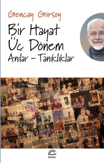 Bir Hayat Üç Dönem - İletişim Yayınları Kitap