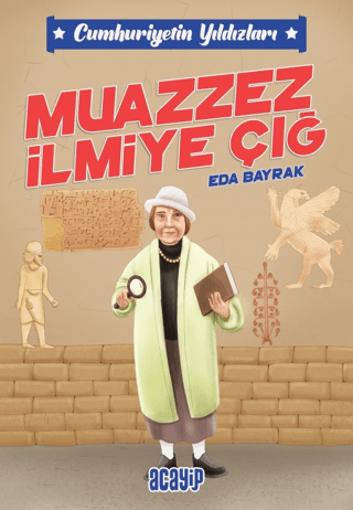 Muazzez İlmiye Çığ - Acayip Kitaplar Kitap