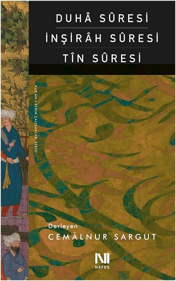 Duha Suresi İnşirah Suresi Tın Suresi - Nefes Yayıncılık Kitap