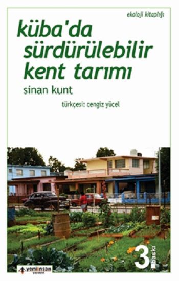 Küba'da Sürdürülebilir Kent Tarımı - Yeni İnsan Yayınları Kitap