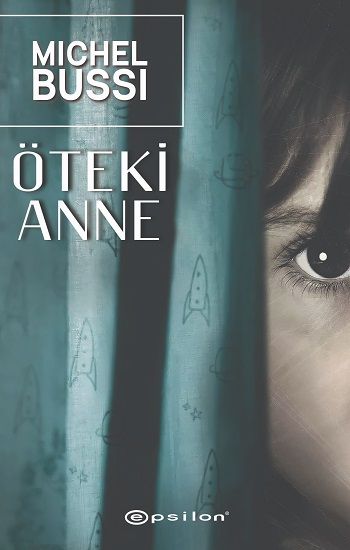Öteki Anne - Epsilon Yayınları Kitap