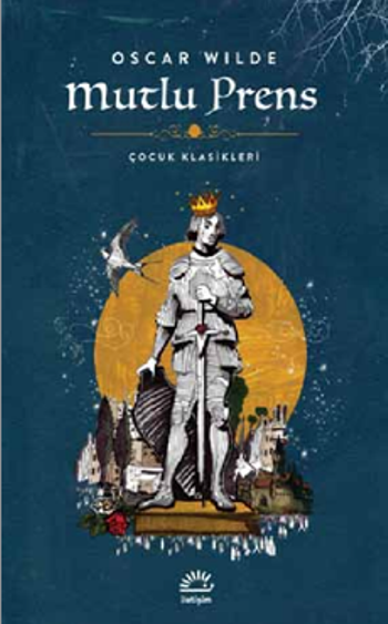 Mutlu Prens - İletişim Yayınları Kitap