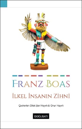 İlkel İnsanın Zihni - Doğu Batı Yayınları Kitap