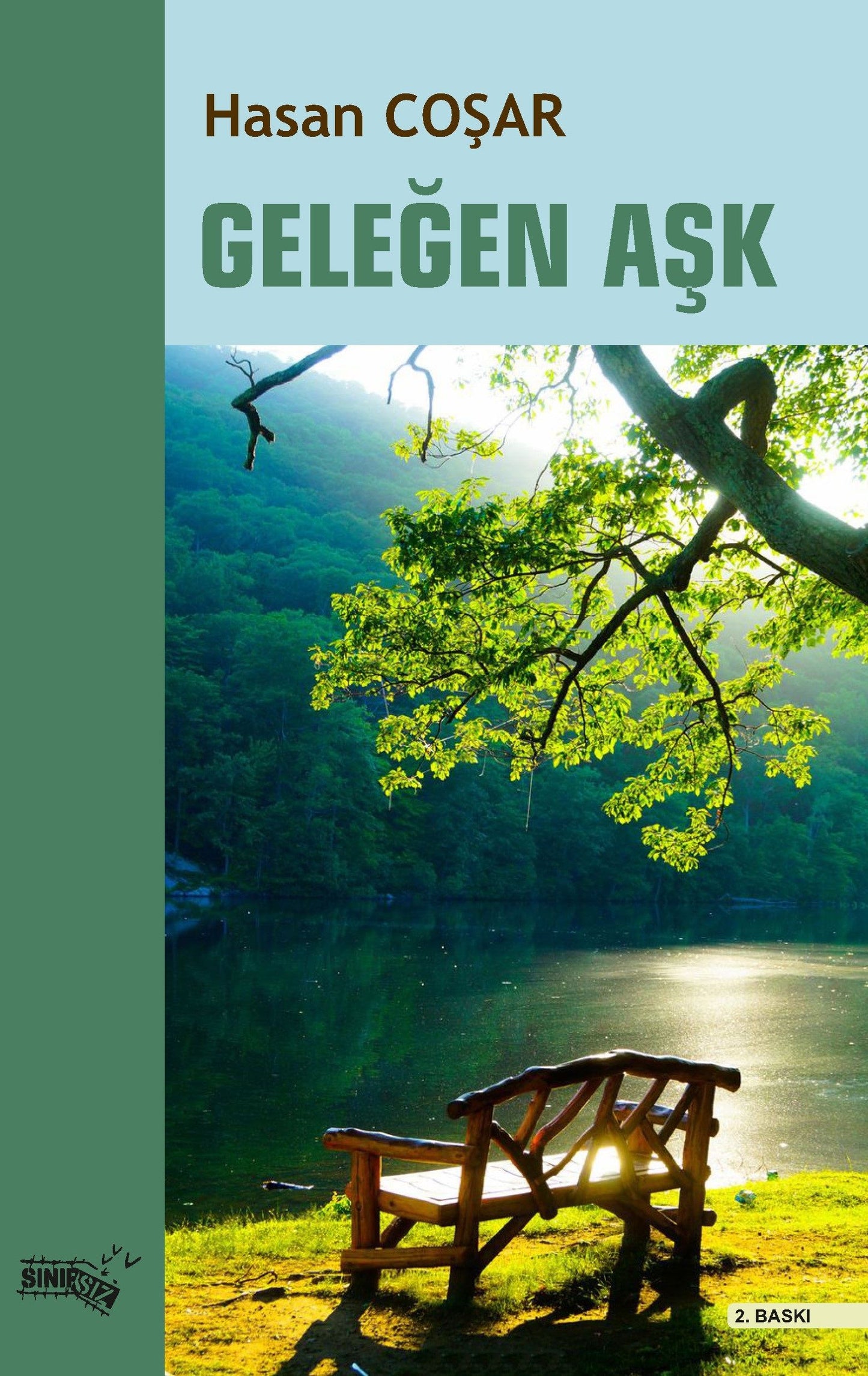 Geleğen Aşk - Sınırsız Kitap Kitap