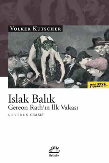 Islak Balık - İletişim Yayınları Kitap