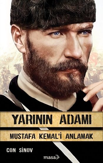 Yarının Adamı Mustafa Kemal'i Anlamak - Masa Kitap Kitap