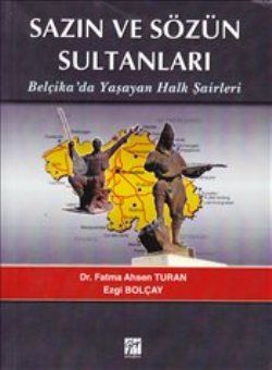 Sazın ve Sözün Sultanları - Fatma Ahsen Turan, Akademik Kitaplar Türkçe kitap kapağı