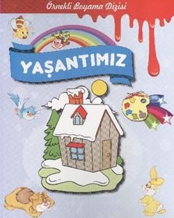 Yaşantımız Türkçe çocuk kitabı kapağı