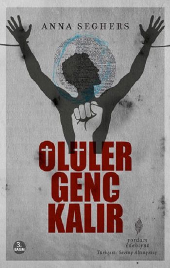 Ölüler Genç Kalır - Anna Seghers, Alman Edebiyatı Türkçe kitap kapağı