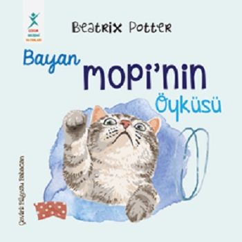 Bayan Mopi’nin Öyküsü - Çocuk Gelişimi Yayınları Kitap