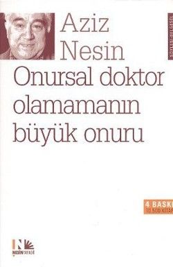 Onursal Doktor Olamamanın Büyük Onuru Aziz Nesin Türkçe kitap kapağı